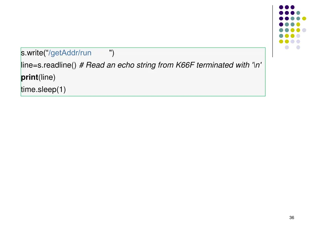 s write getaddr run line s readline read an echo