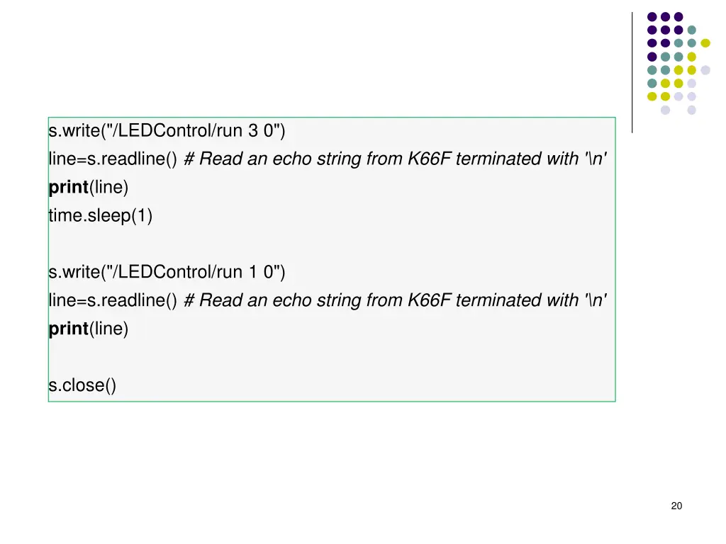 s write ledcontrol run 3 0 line s readline read