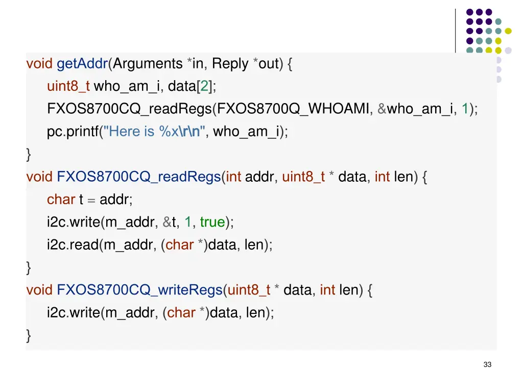 void getaddr arguments in reply out uint8