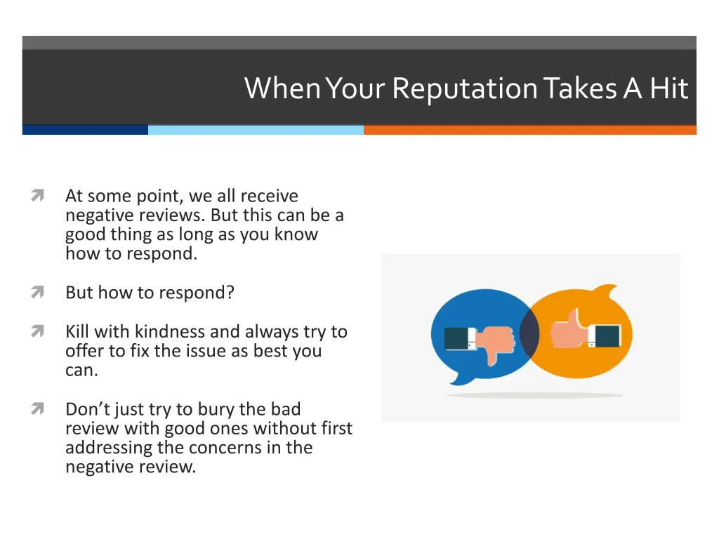 when your reputation takes a hit
