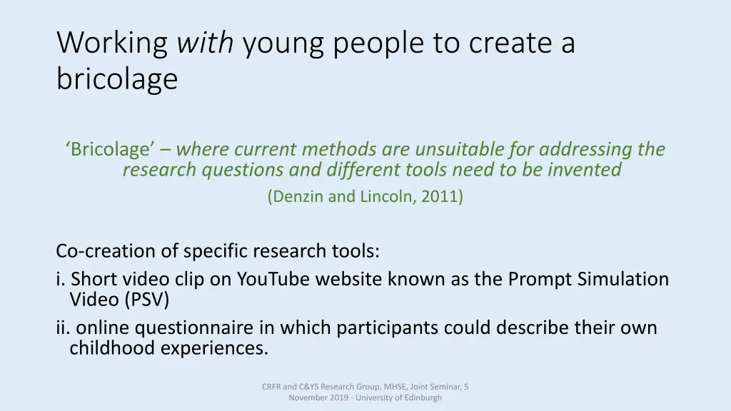 working with young people to create a bricolage