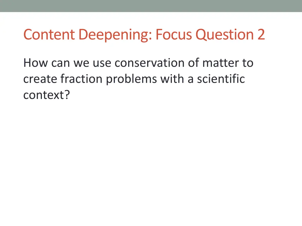 content deepening focus question 2