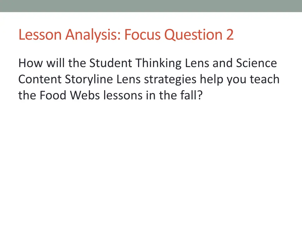 lesson analysis focus question 2