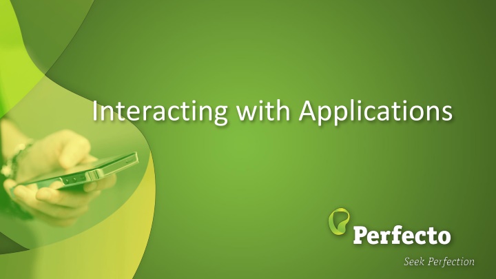 interacting with applications