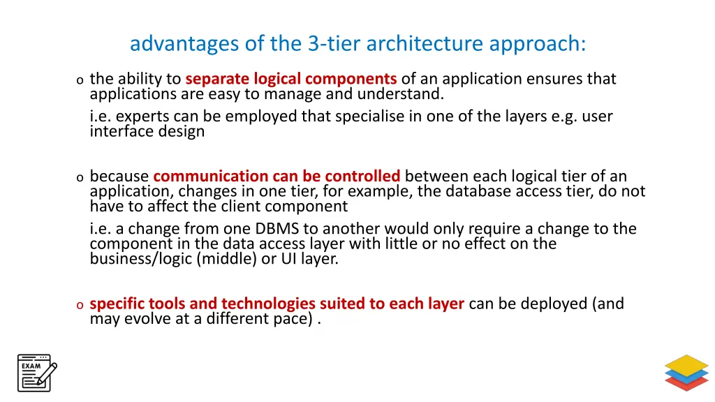 advantages of the 3 tier architecture approach