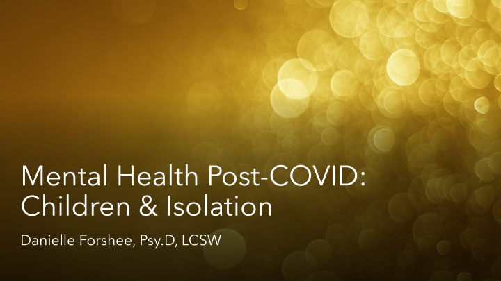 mental health post covid children isolation