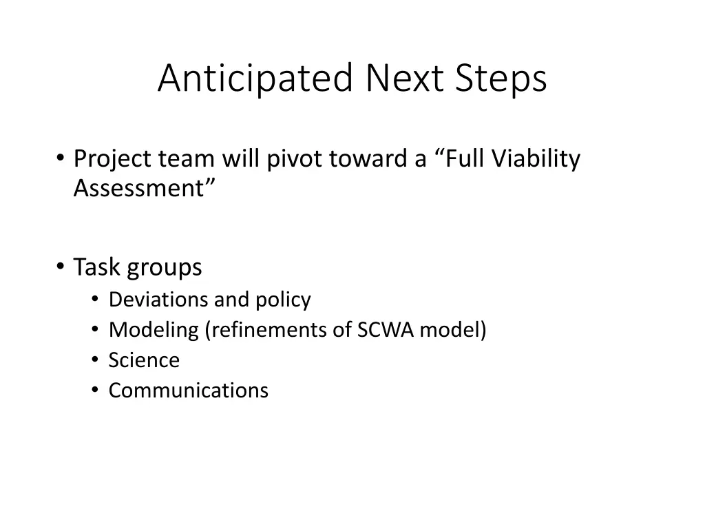 anticipated next steps