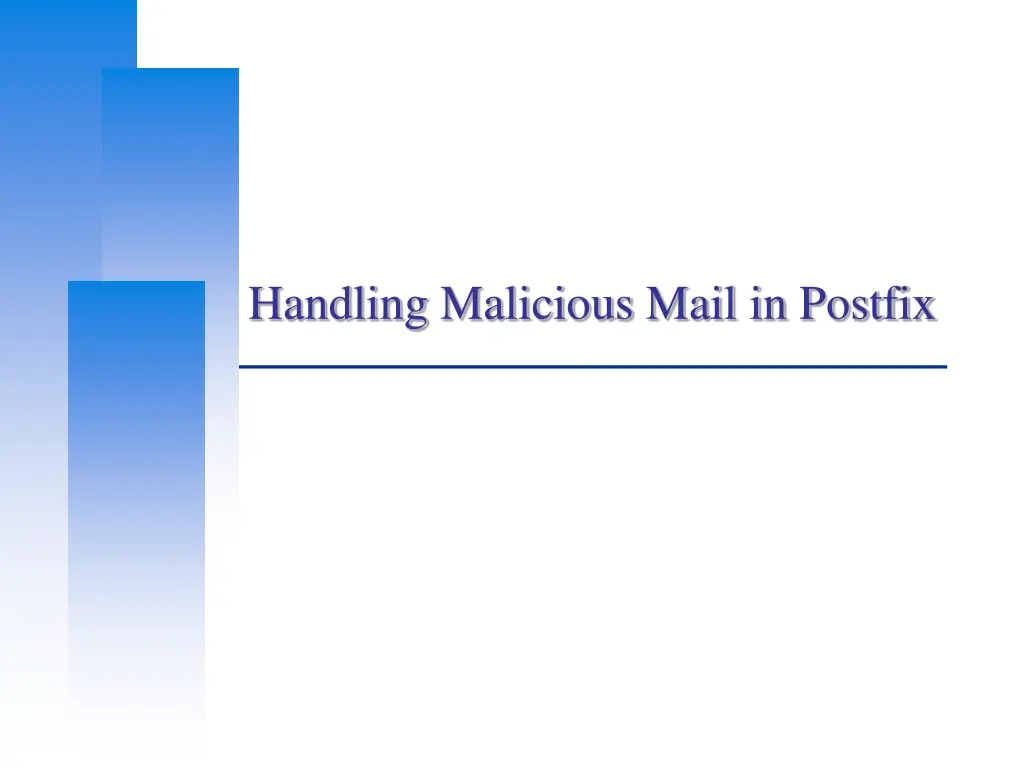 handling malicious mail in postfix