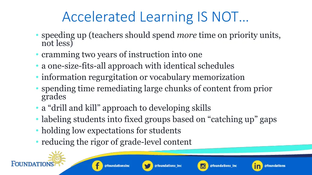 accelerated learning is not