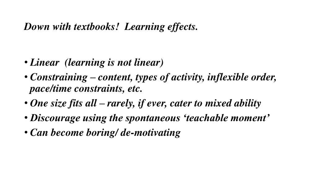 down with textbooks learning effects