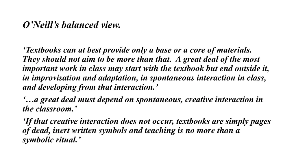 o neill s balanced view