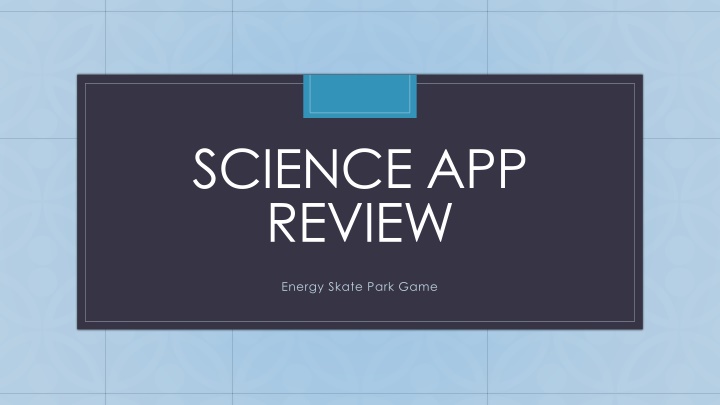 science app review
