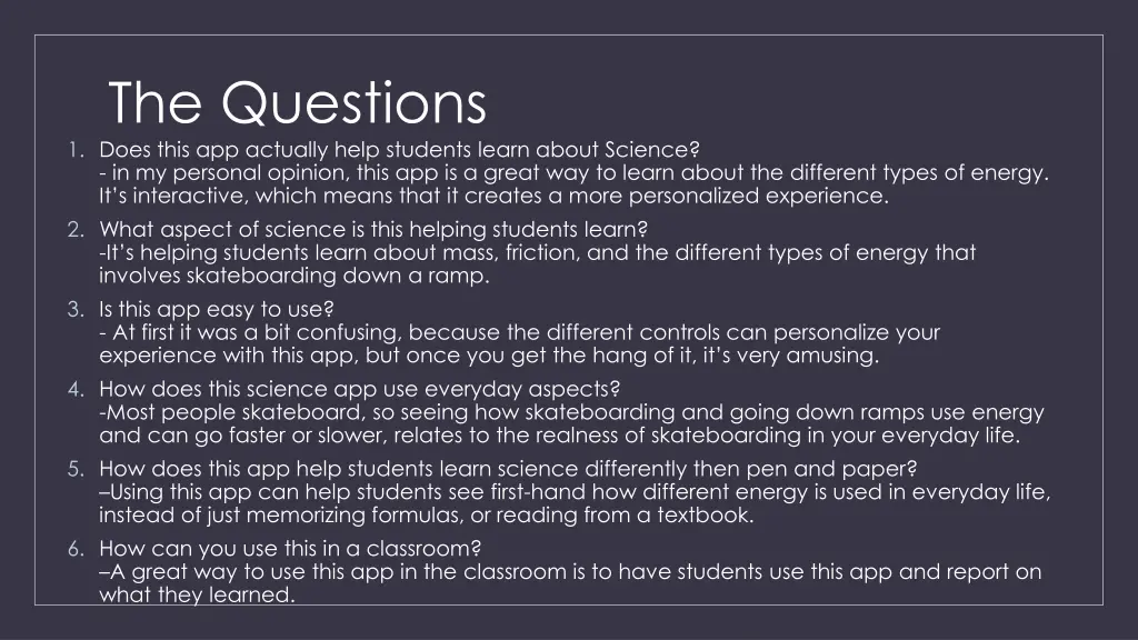 the questions 1 does this app actually help