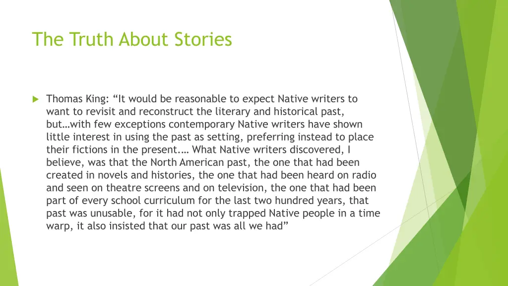 the truth about stories