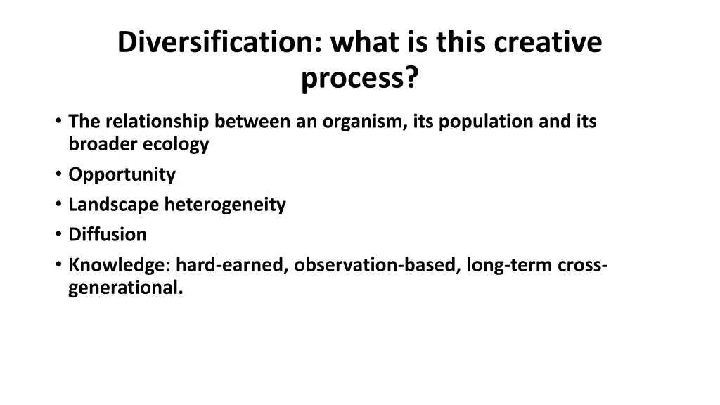 diversification what is this creative process