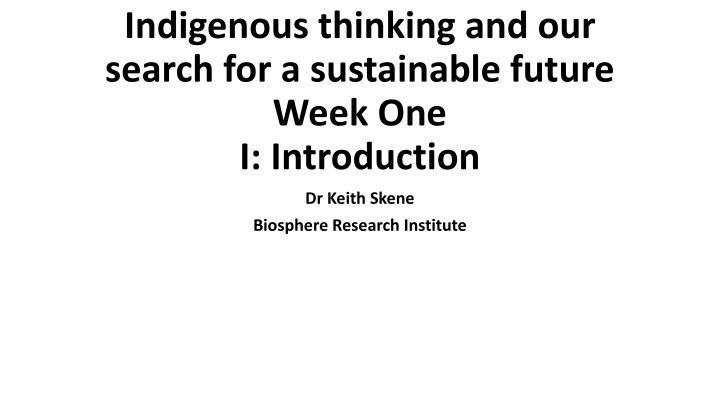 indigenous thinking and our search