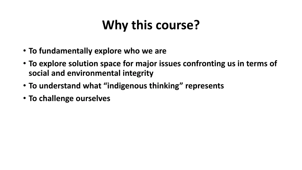 why this course