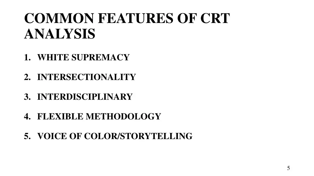 common features of crt analysis