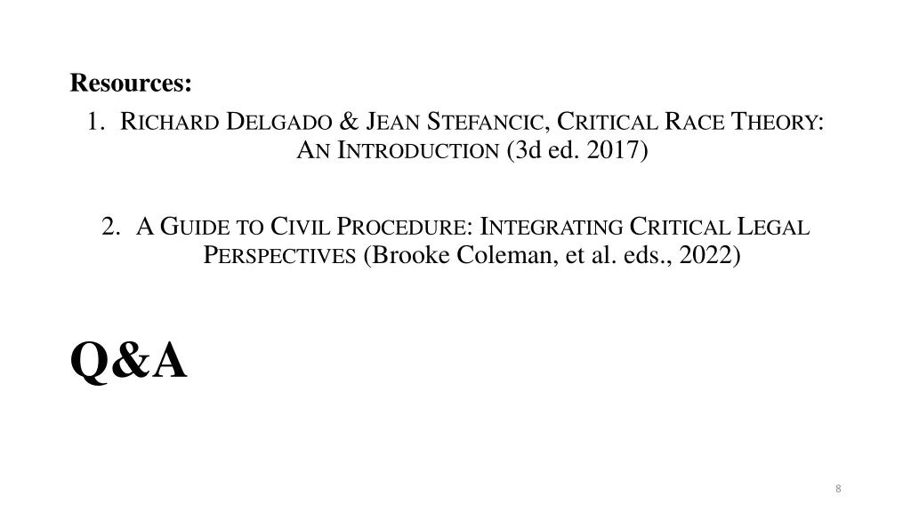 resources 1 r ichard d elgado j ean s tefancic
