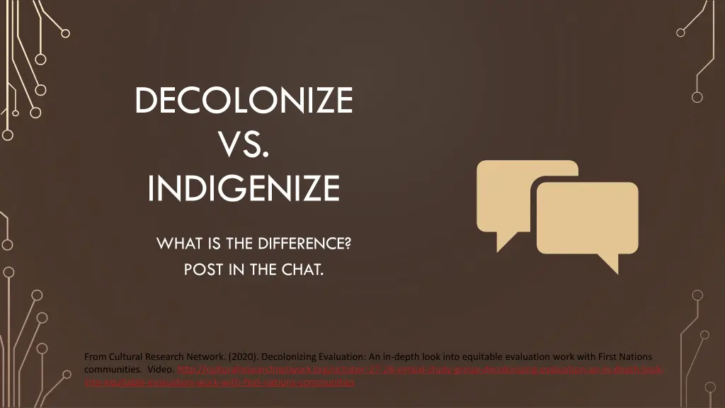decolonize vs indigenize
