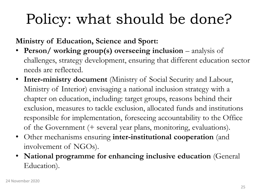 policy what should be done