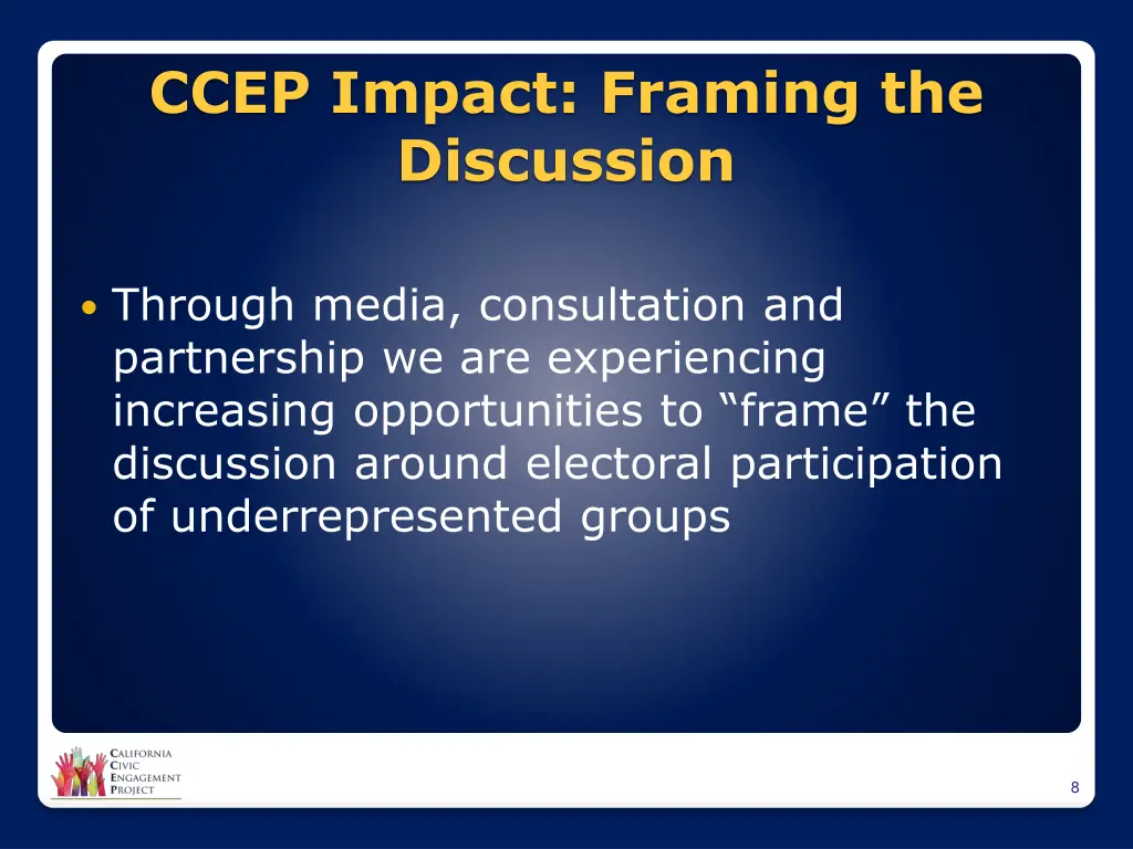 ccep impact framing the discussion