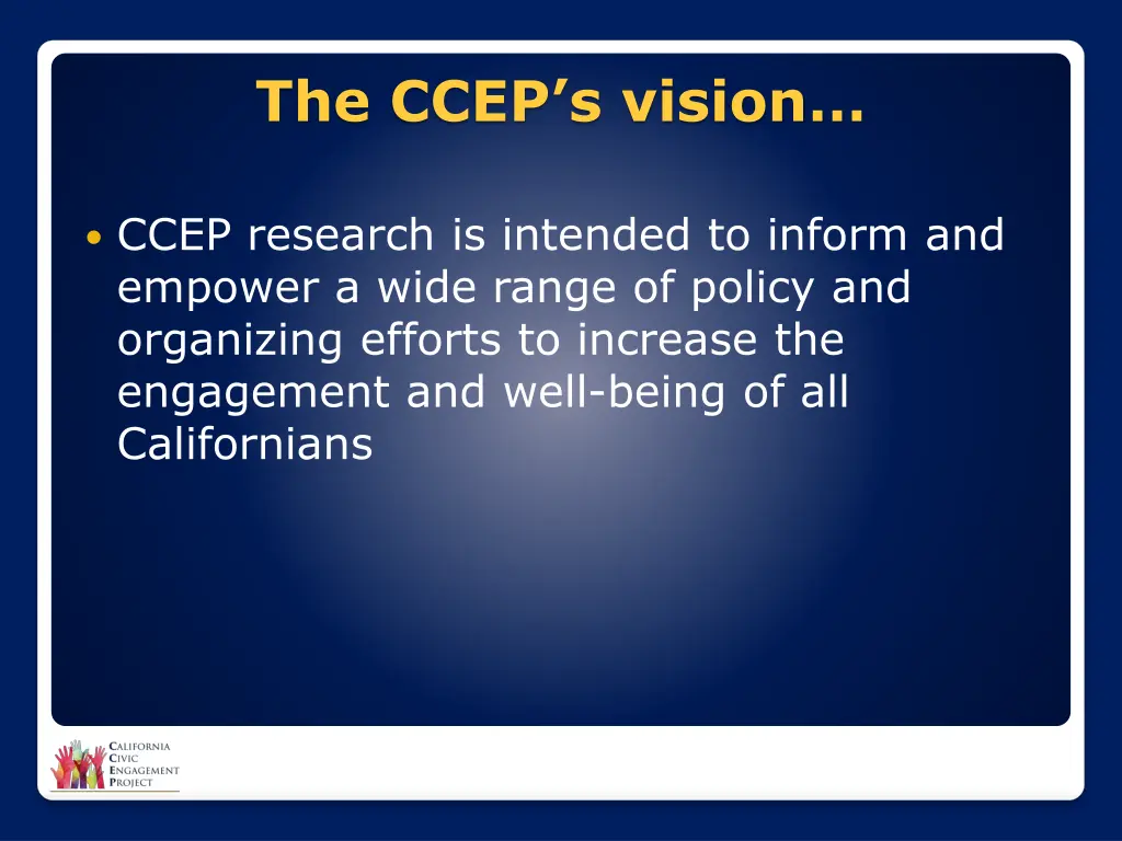 the ccep s vision
