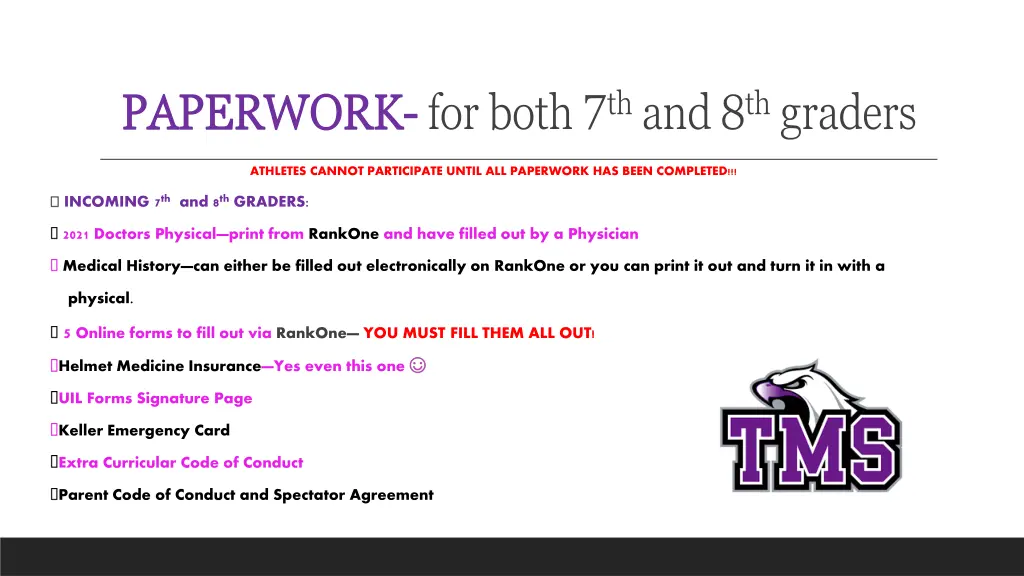 paperwork paperwork for both 7 th and 8 th graders