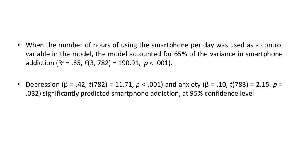 when the number of hours of using the smartphone