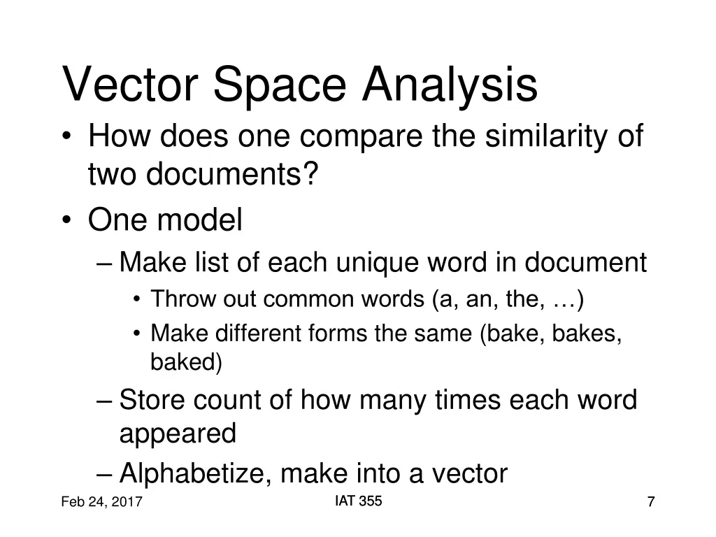 vector space analysis how does one compare