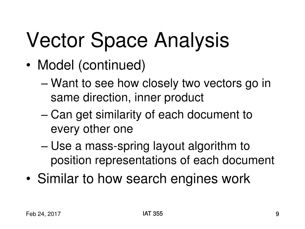 vector space analysis model continued want