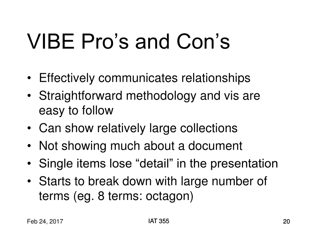 vibe pro s and con s