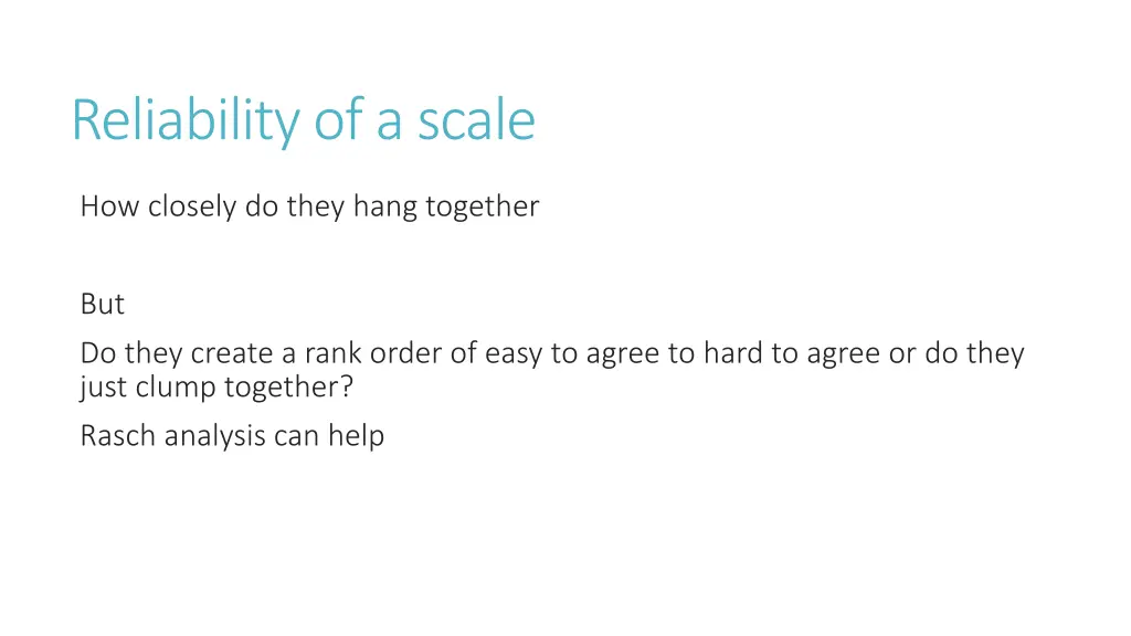 reliability of a scale