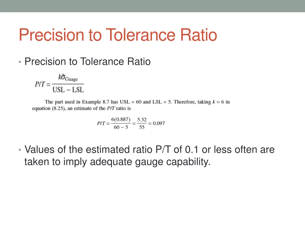 precision to tolerance ratio