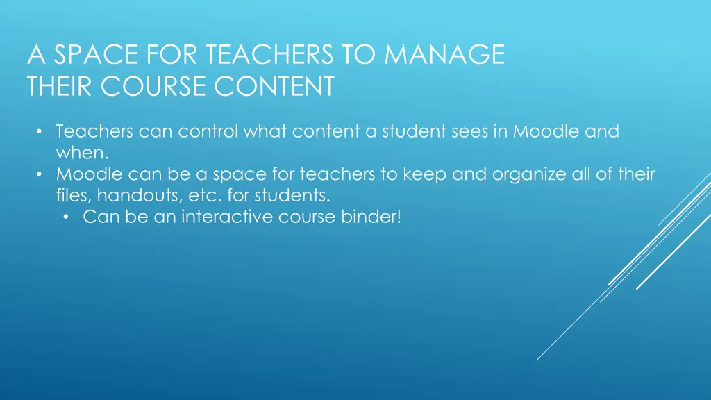 a space for teachers to manage their course