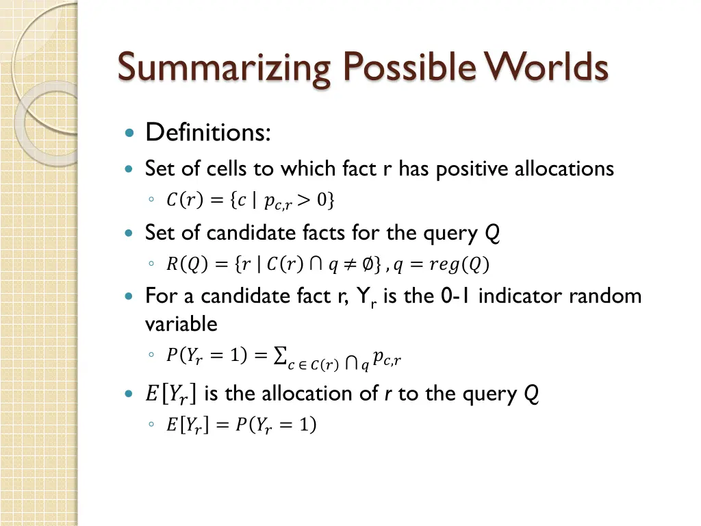 summarizing possible worlds 1