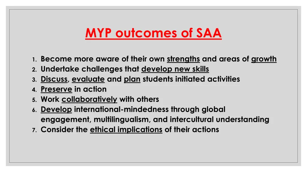 myp outcomes of saa
