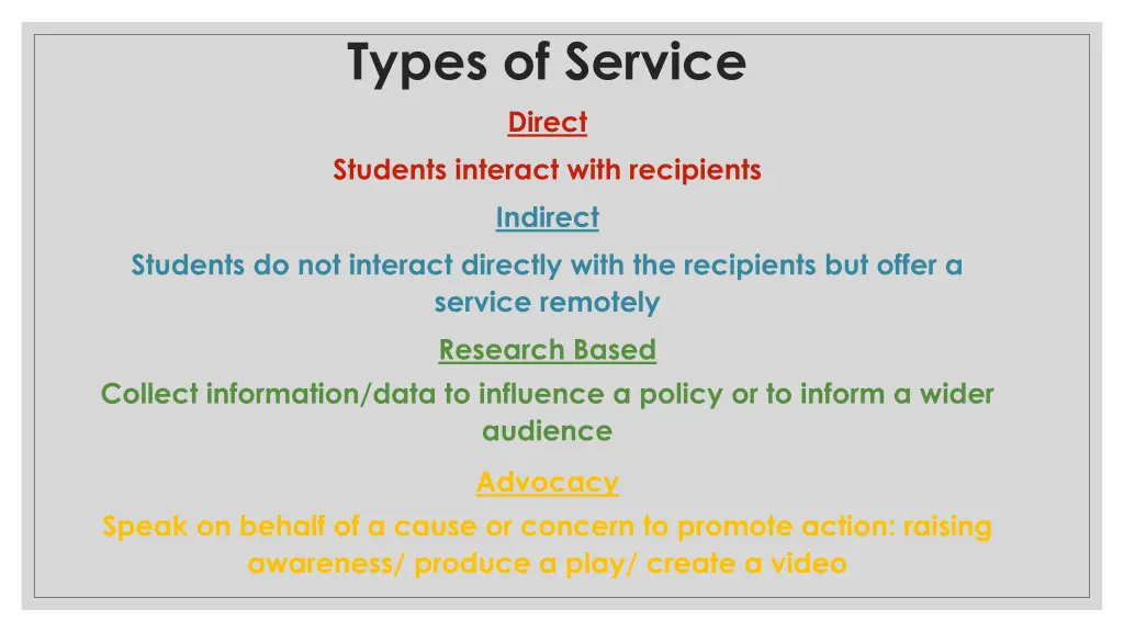 types of service direct students interact with