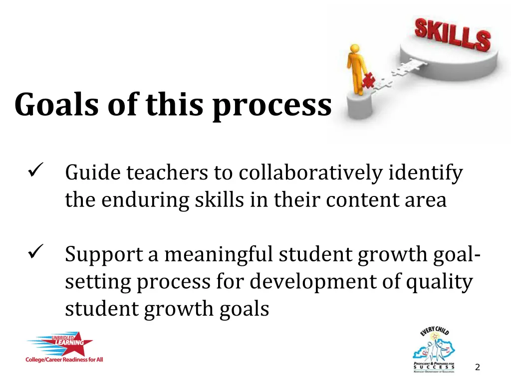 goals of this process
