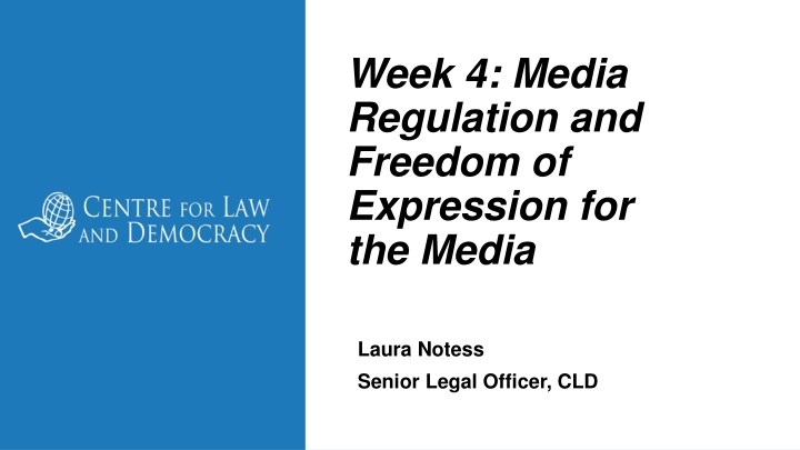 week 4 media regulation and freedom of expression