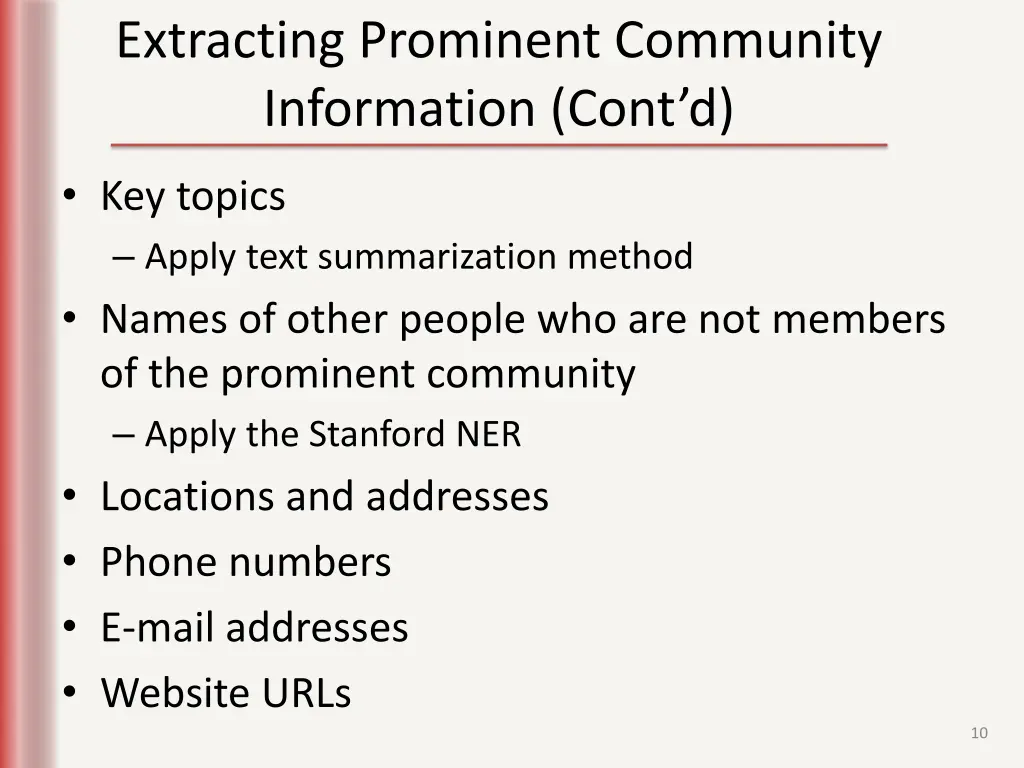 extracting prominent community information cont d