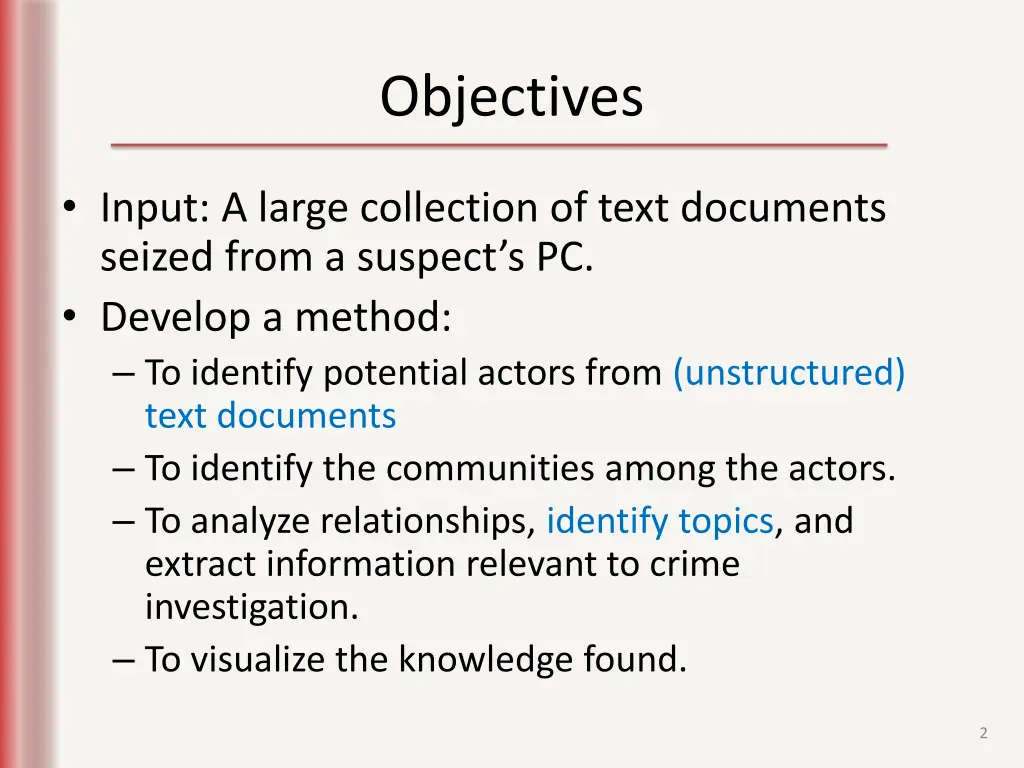 objectives