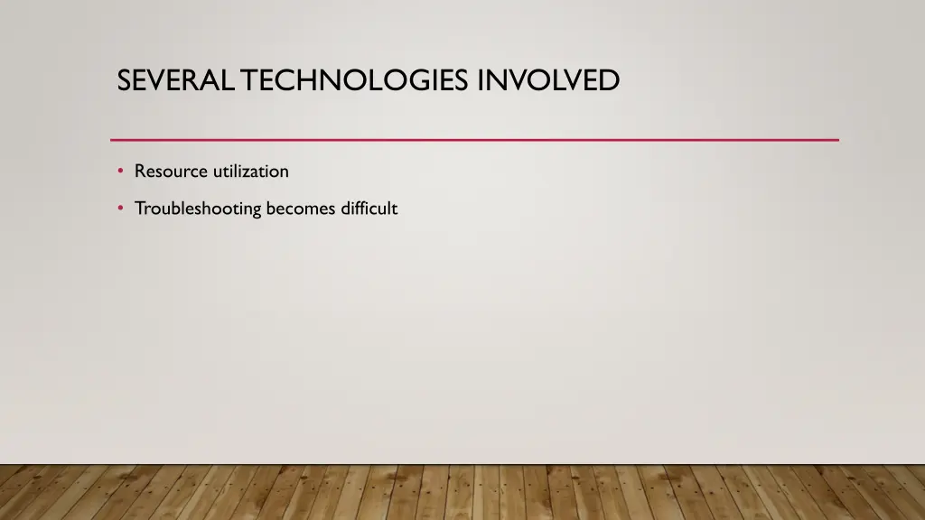 several technologies involved 1