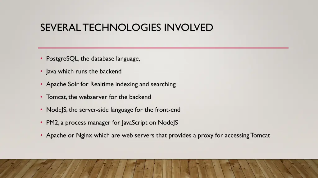 several technologies involved