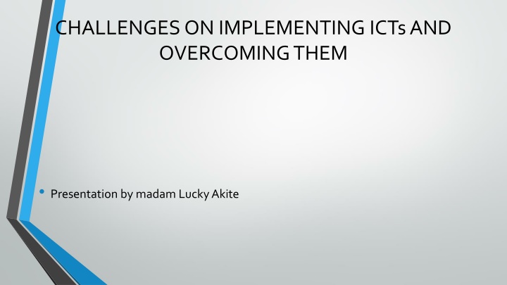 challenges on implementing icts and overcoming