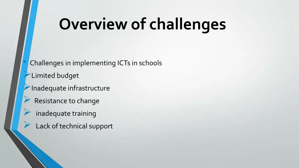 overview of challenges