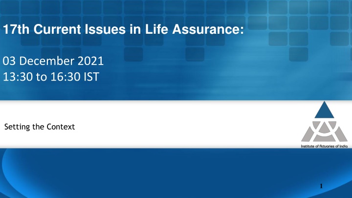 17th current issues in life assurance