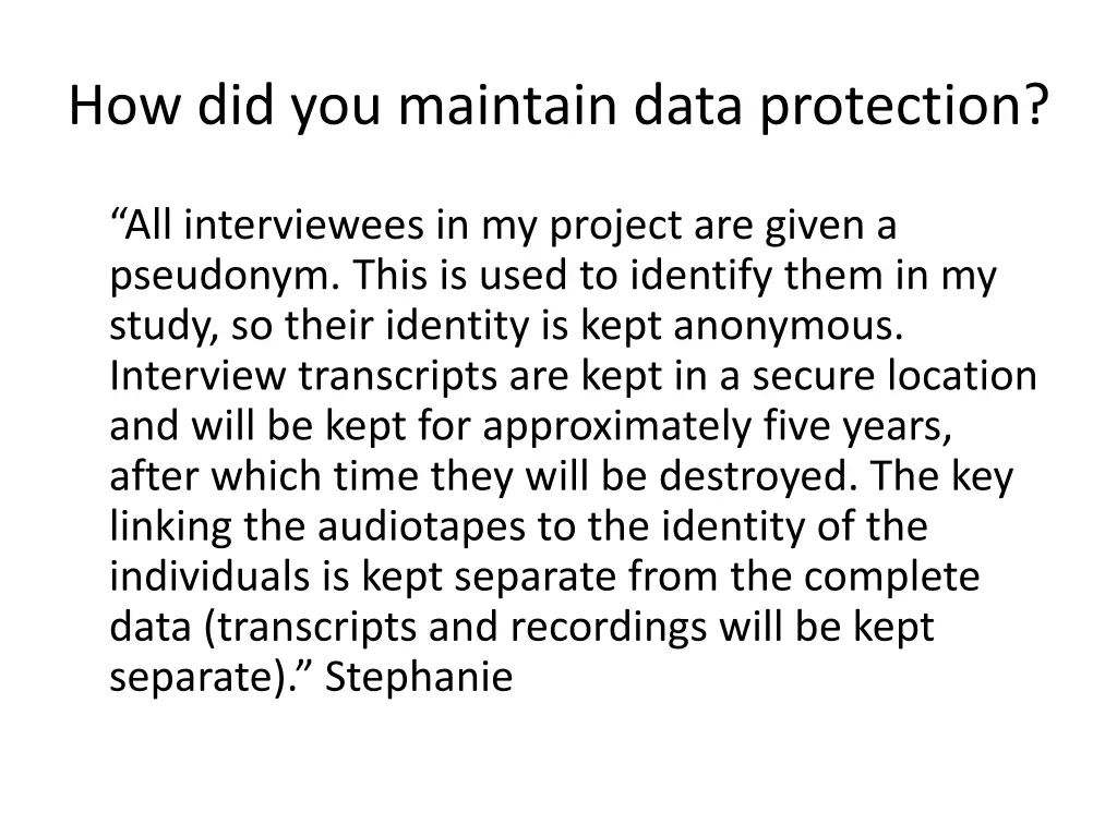 how did you maintain data protection