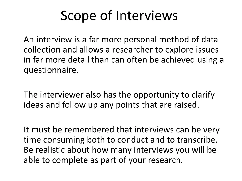 scope of interviews
