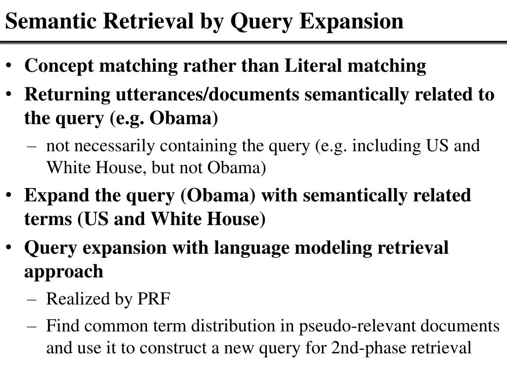 semantic retrieval by query expansion